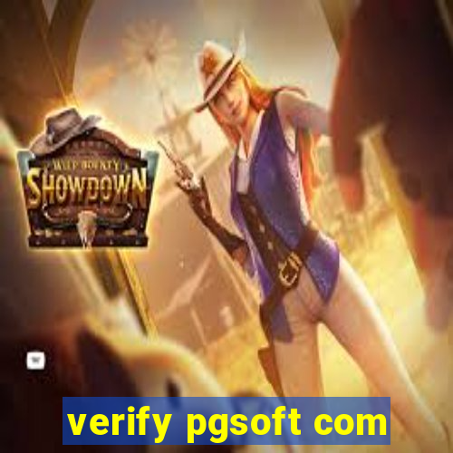 verify pgsoft com